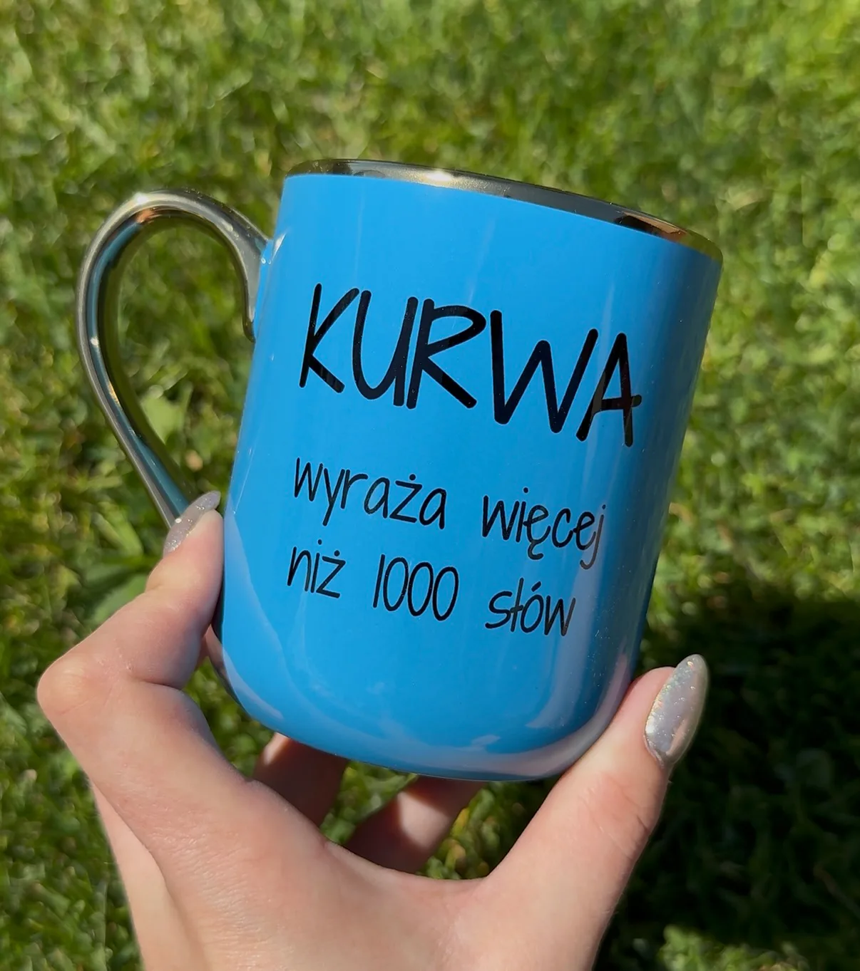Kubek KURWA WYRAŻA WIĘCEJ NIŻ 1000 SŁÓW
